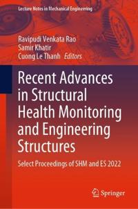 Bokomslag för "Recent Advances in Structural Health Monitoring and Engineering Structures"