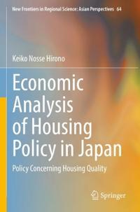 Economic Analysis of Housing Policy in Japan