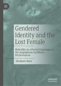Bokomslag för "Gendered Identity and the Lost Female"
