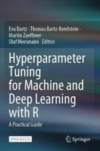 Bokomslag för "Hyperparameter Tuning for Machine and Deep Learning with R"