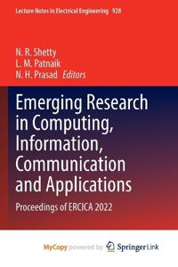 Emerging Research in Computing, Information, Communication and Applications