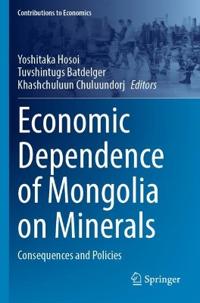 Economic Dependence of Mongolia on Minerals