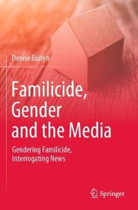Bokomslag för "Familicide, Gender and the Media"