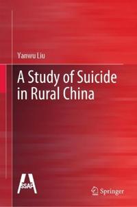 A Study of Suicide in Rural China