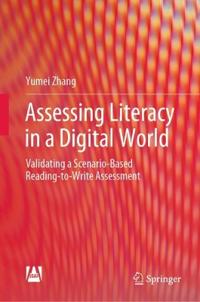 Bokomslag för "Assessing Literacy in a Digital World"