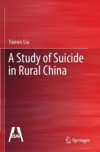 Bokomslag för "A Study of Suicide in Rural China"