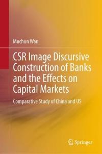 Kirjan kansi "CSR Image Discursive Construction of Banks and the Effects on Capital Markets"