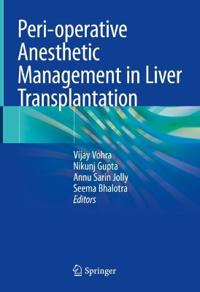 Kirjan kansi "Peri-operative Anesthetic Management in Liver Transplantation"
