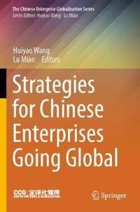 Bokomslag för "Strategies for Chinese Enterprises Going Global"