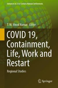 Bokomslag för "COVID 19, Containment, Life, Work and Restart"