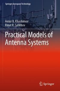 Practical Models of Antenna Systems