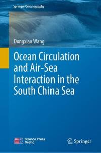 Bokomslag för "Ocean Circulation and Air-Sea Interaction in the South China Sea"