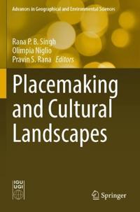 Bokomslag för "Placemaking and Cultural Landscapes"