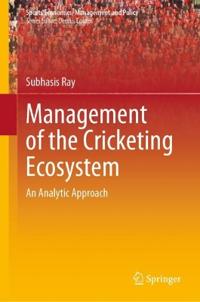 Bokomslag för "Management of the Cricketing Ecosystem"