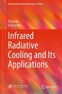 Bokomslag för "Infrared Radiative Cooling and Its Applications"