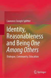 Bokomslag för "Identity, Reasonableness and Being One Among Others"