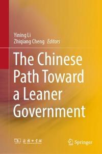 Bokomslag för "The Chinese Path Toward a Leaner Government"