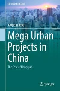 Bokomslag for "Mega Urban Projects in China"