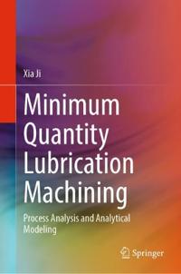 Bokomslag for "Minimum Quantity Lubrication Machining"
