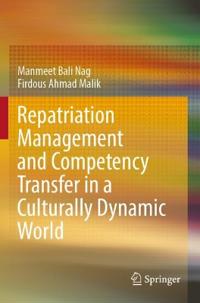 Bokomslag for "Repatriation Management and Competency Transfer in a Culturally Dynamic World"