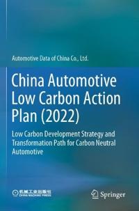China Automotive Low Carbon Action Plan (2022)