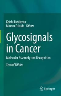 Glycosignals in Cancer