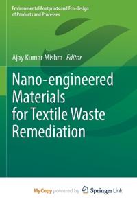Nano-engineered Materials for Textile Waste Remediation