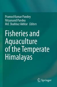Kirjan kansi "Fisheries and Aquaculture of the Temperate Himalayas"
