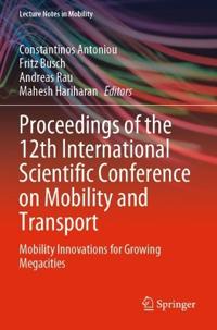 Bokomslag för "Proceedings of the 12th International Scientific Conference on Mobility and Transport"