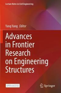 Bokomslag for "Advances in Frontier Research on Engineering Structures"