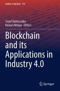 Bokomslag för "Blockchain and its Applications in Industry 4.0"