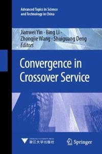 Bokomslag for "Convergence in Crossover Service"