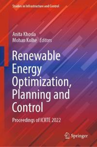 Renewable Energy Optimization, Planning and Control