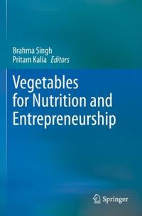 Vegetables for Nutrition and Entrepreneurship