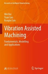 Bokomslag för "Vibration Assisted Machining"