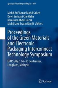 Bokomslag för "Proceedings of the Green Materials and Electronic Packaging Interconnect Technology Symposium"
