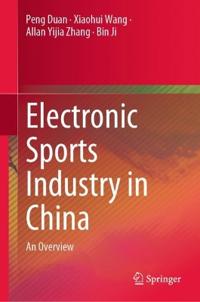 Bokomslag för "Electronic Sports Industry in China"