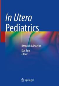 Bokomslag för "In Utero Pediatrics"