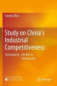 Bokomslag för "Study on China’s Industrial Competitiveness"