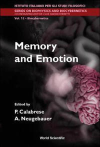 Memory And Emotion, Proceedings Of The International School Of Biocybernetics