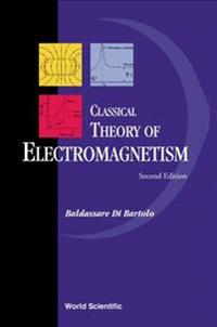 Bokomslag för "Classical Theory Of Electromagnetism: With Companion Solution Manual"