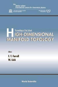 High-dimensional Manifold Topology - Proceedings Of The School