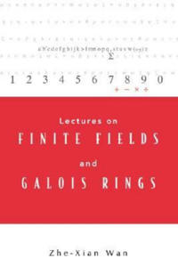 Lectures On Finite Fields And Galois Rings