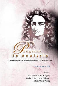 Progress In Analysis (In 2 Volumes): Proceedings Of The 3rd International Isaac Congress