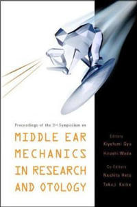 Middle Ear Mechanics In Research And Otology - Proceedings Of The 3rd Symposium