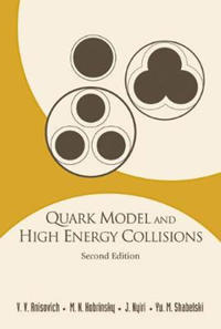 Quark Model And High Energy Collisions, 2nd Edition
