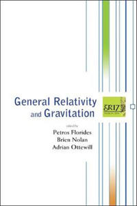 General Relativity And Gravitation - Proceedings Of The 17th International Conference