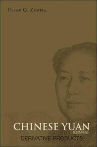 Bokomslag för "Chinese Yuan (Renminbi) Derivative Products"