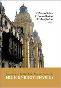 High Energy Physics - Proceedings Of The Fifth Latin American Symposium