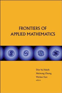 Frontiers Of Applied Mathematics - Proceedings Of The 2nd International Symposium